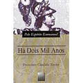 Há Dois Mil Anos