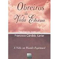 Obreiros da Vida Eterna