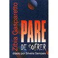 Pare de Sofrer