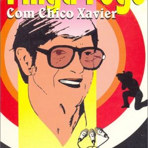 Capa de Pinga Fogo com Chico Xavier