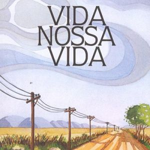 Capa de Vida Nossa Vida