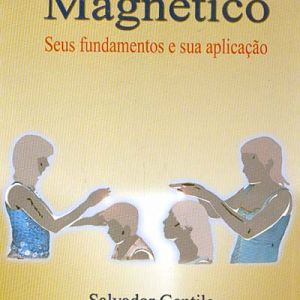 Capa de Passe Magnético: Seus Fundamentos e Sua Aplicação, O - IMPORTADO