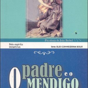 Capa de Padre e o Mendigo, O