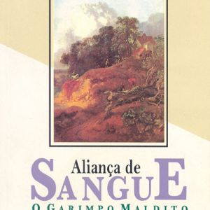 Capa de Aliança de Sangue: o Garimpo Maldito