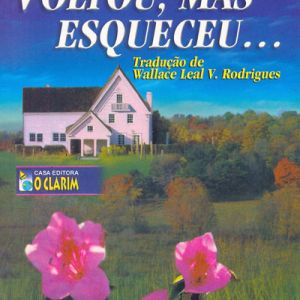 Capa de Voltou, Mas Esqueceu...: Romance