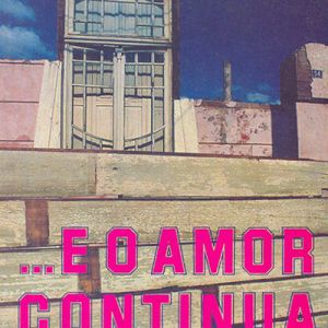 Capa de ... E o Amor Continua