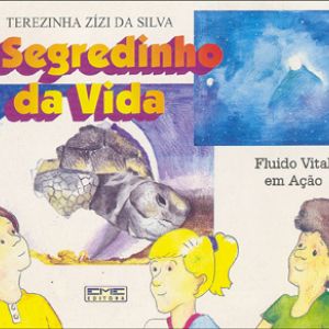 Capa de Segredinho da Vida, O